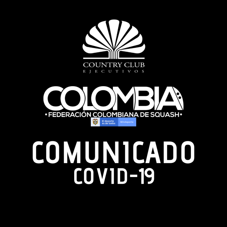 Comunicado Oficial II Válida Nacional / Country Club Ejecutivos –  Federación Colombiana de Squash
